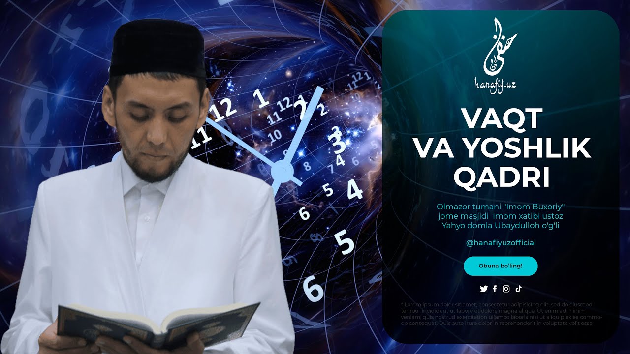 VAQT VA YOSHLIK QADRI