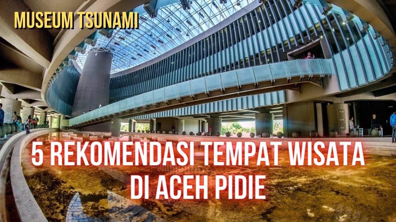 5 Tempat Wisata Aceh Pidie Yang Gokil Habis