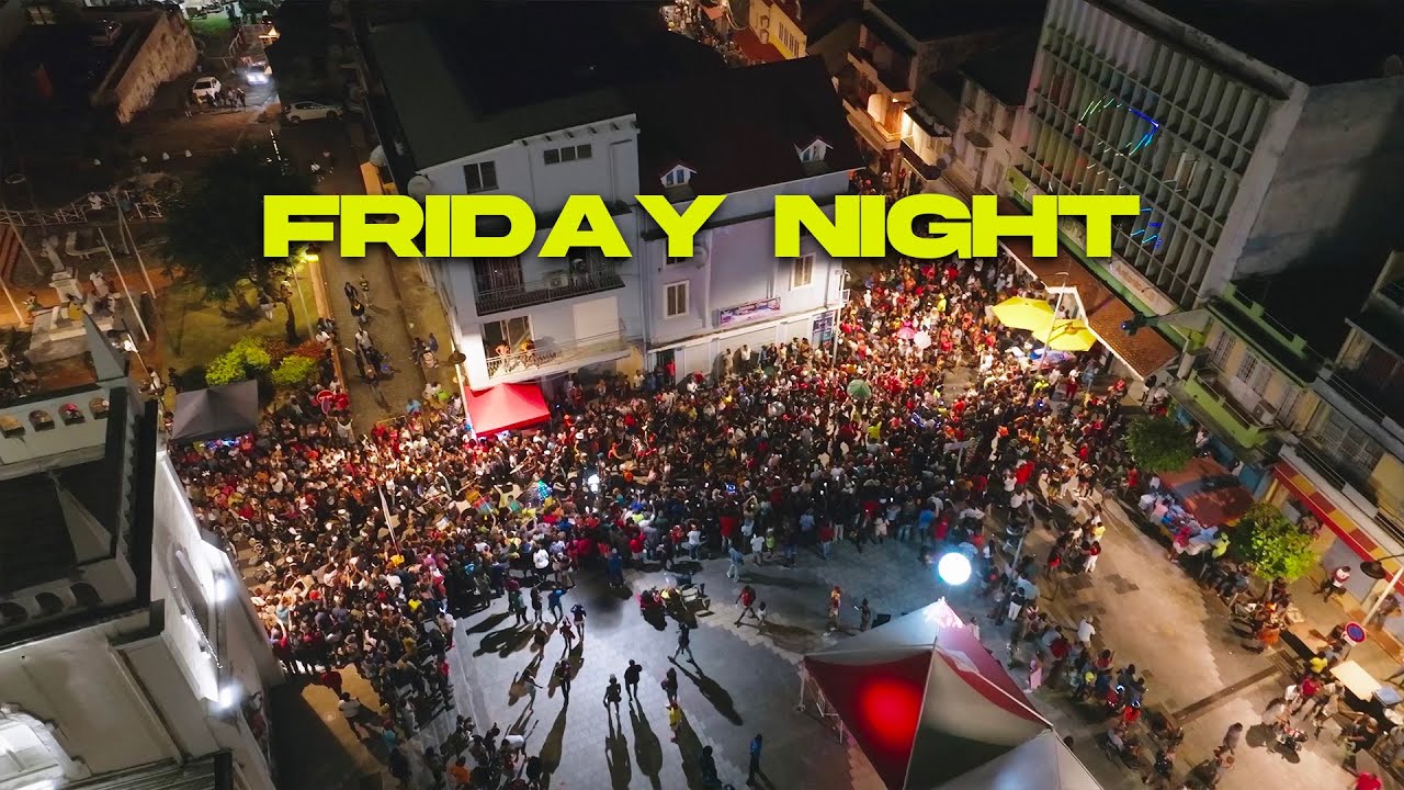 LA FRIDAY NIGHT AU LAMENTIN