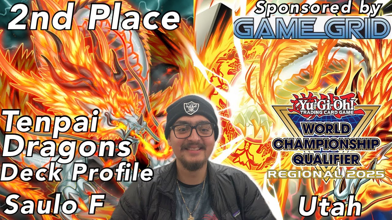 YU-GI-OH! - 2ND PLACE UTAH REGIONAL TENPAI DRAGONS DECK PROFILE SAULO F CRBR FORMAT 2024