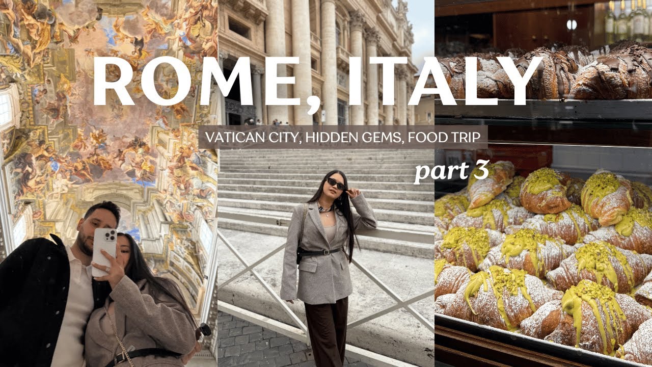 Rome Vlog Pt. 3: Vatican City, Hidden Gems & Famous Food Spots!