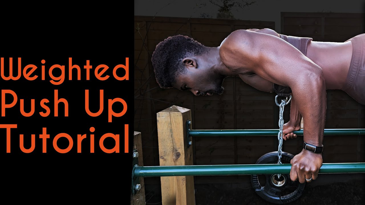 Weighted Push Up Tutorial | For INCREDIBLE PUSHING GAINS