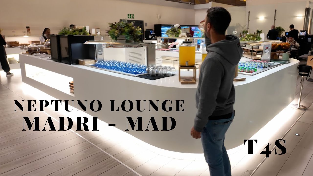 Neptuno Lounge Madrid Airport T4S &ndash; Full Review
