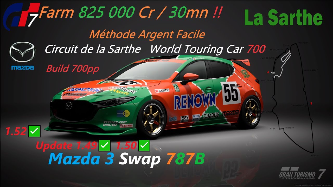 GT7 Maj 1.52 ✅ Farm Argent Facile 825 000 Cr / 30mn WTC 700 Le Mans Mazda 3 Swap 787b 700pp