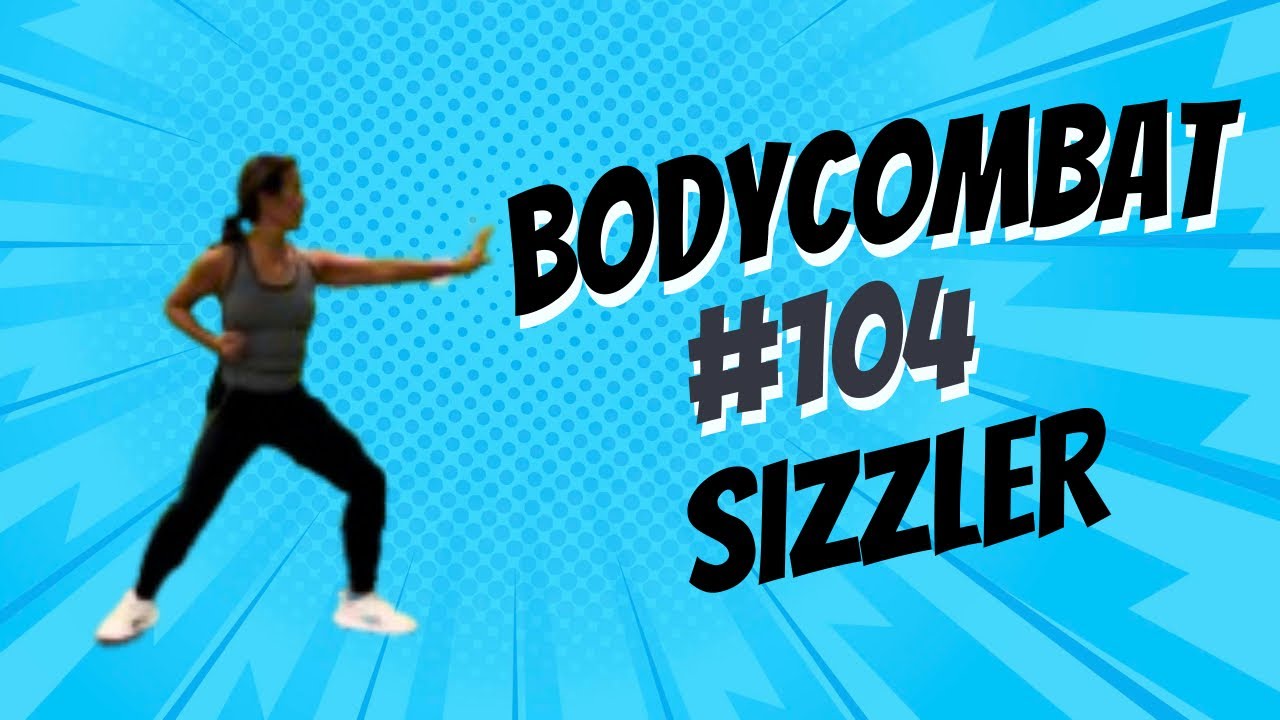 LES MILLS | BODYCOMBAT 104 SIZZLER