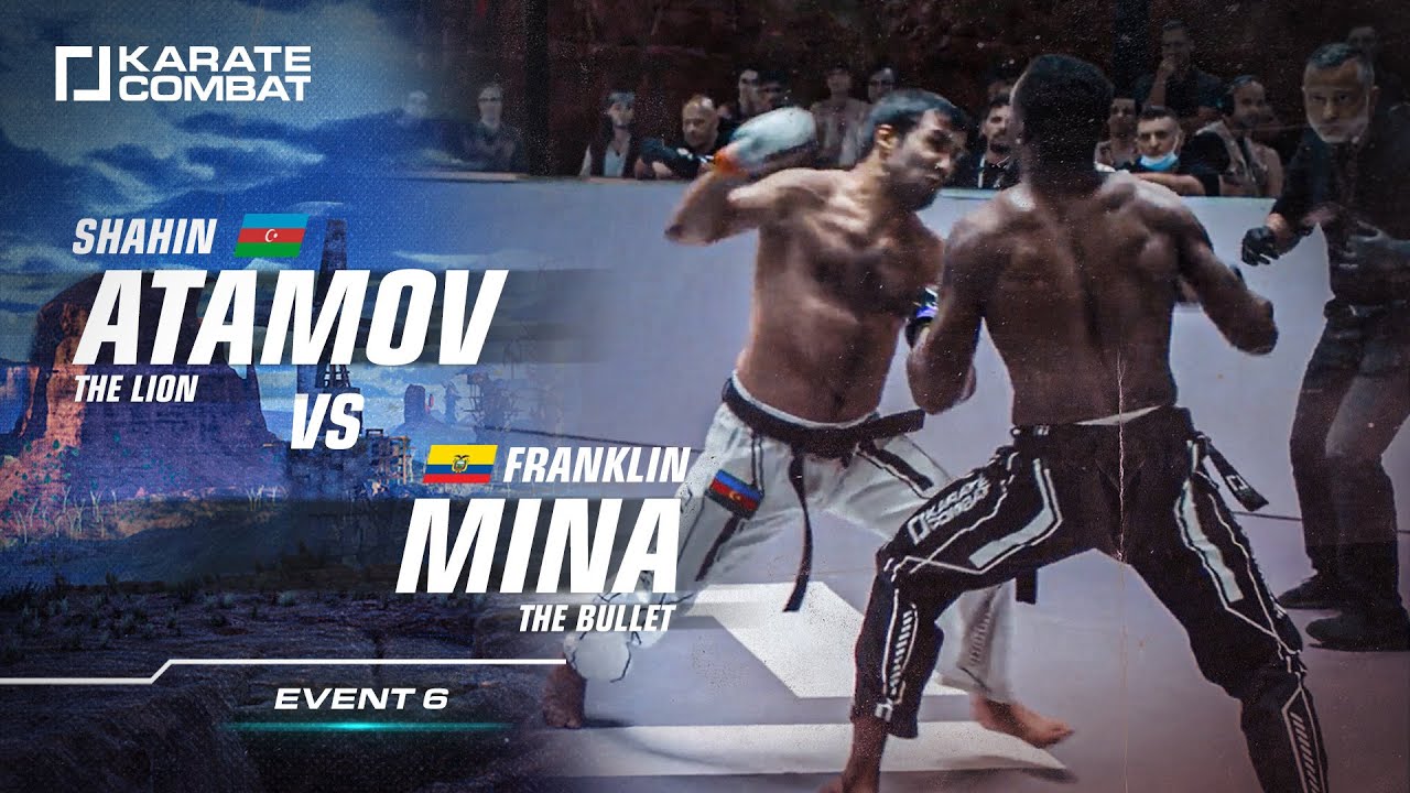 FULL FIGHT:: Shahin Atamov vs Frankin Mina - Karate Combat S02E06