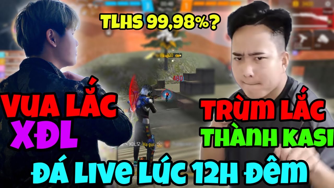 XĐL Vua Lắc Đá Live Thành Kasi Trùm Lắc Tỉ Lệ Hét Chọt 99,98%?