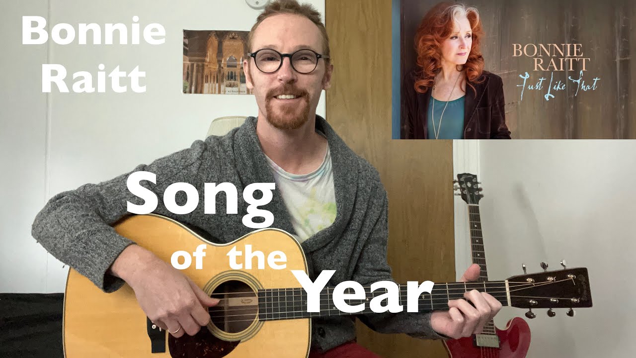 Song of the Year - Just Like That Breakdown + Guitar Lesson | Bonnie Raitt