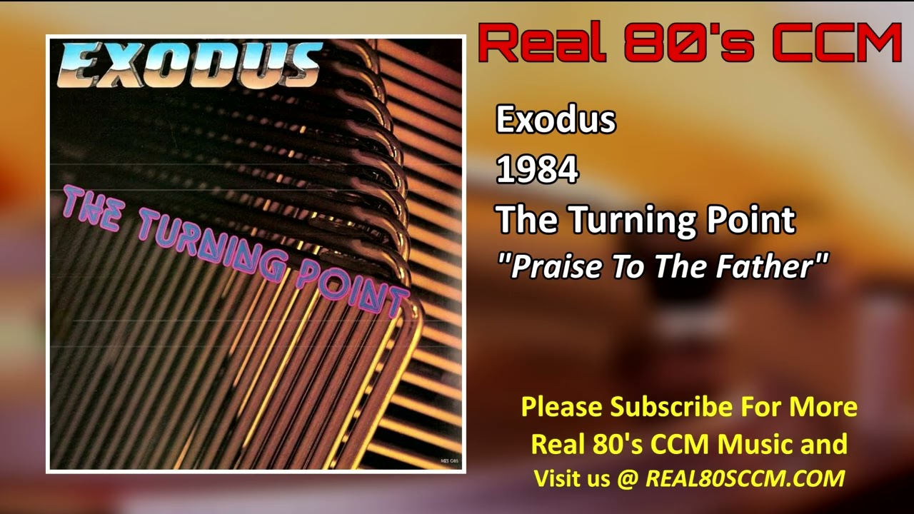 Exodus - Praise To The Father