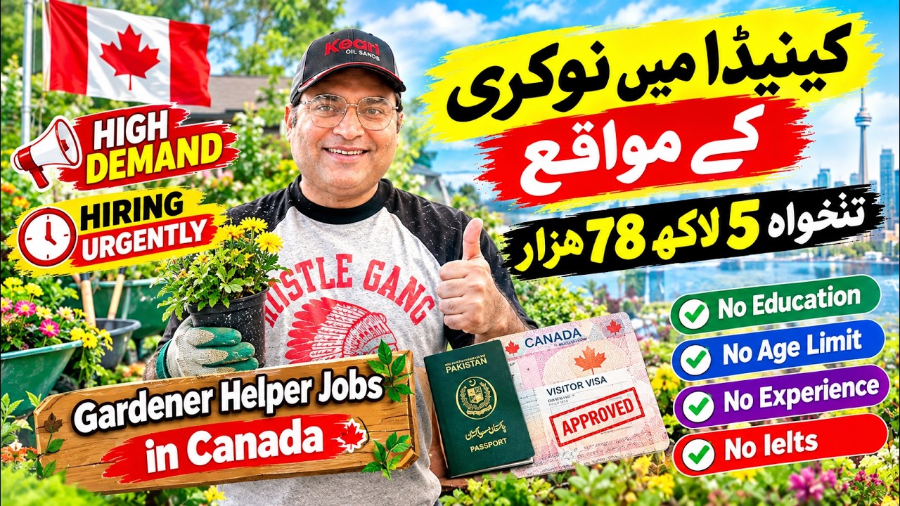 Canada Needs Helpers in 2026 | Hiring Now | No Education, No Experience, No Age Limit