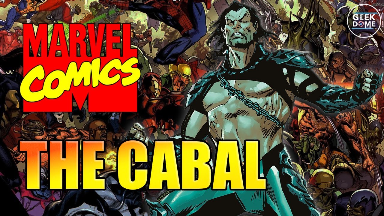 The Cabal | Marvel Comics Explained