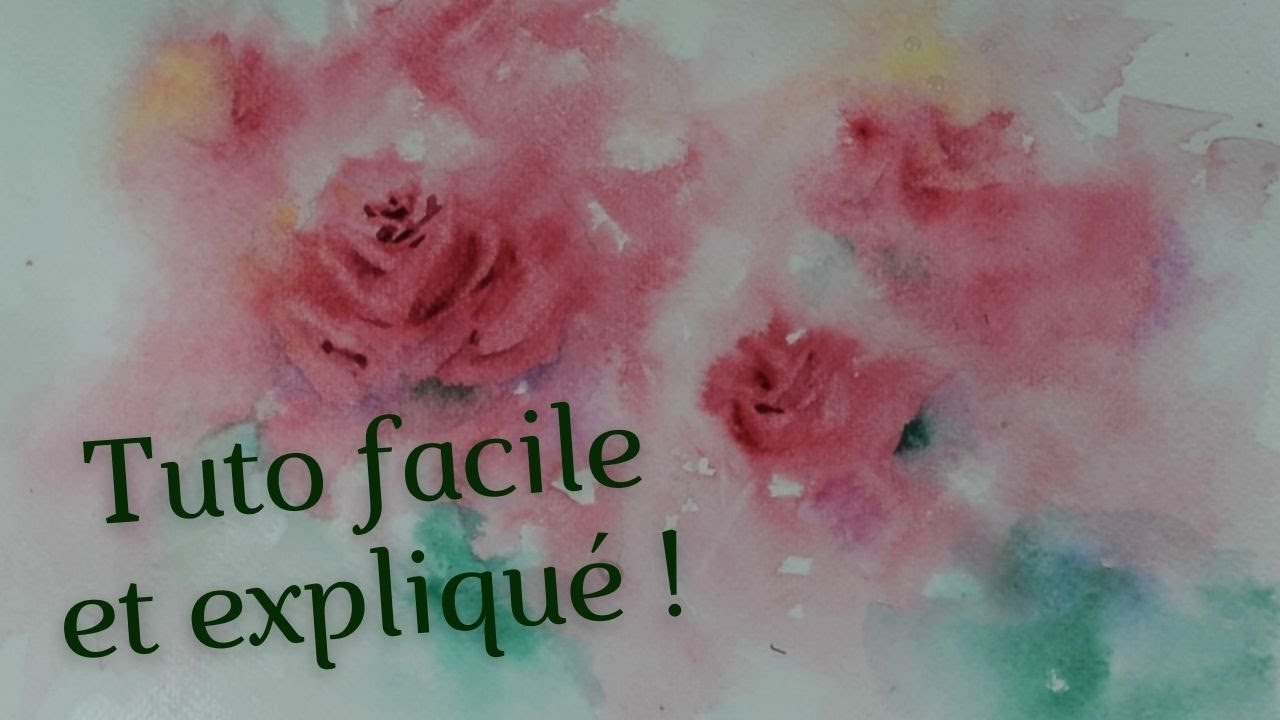 COMMENT PEINDRE DES FLEURS (ROSES) A L'AQUARELLE AVEC CETTE SUPER TECHNIQUE ?