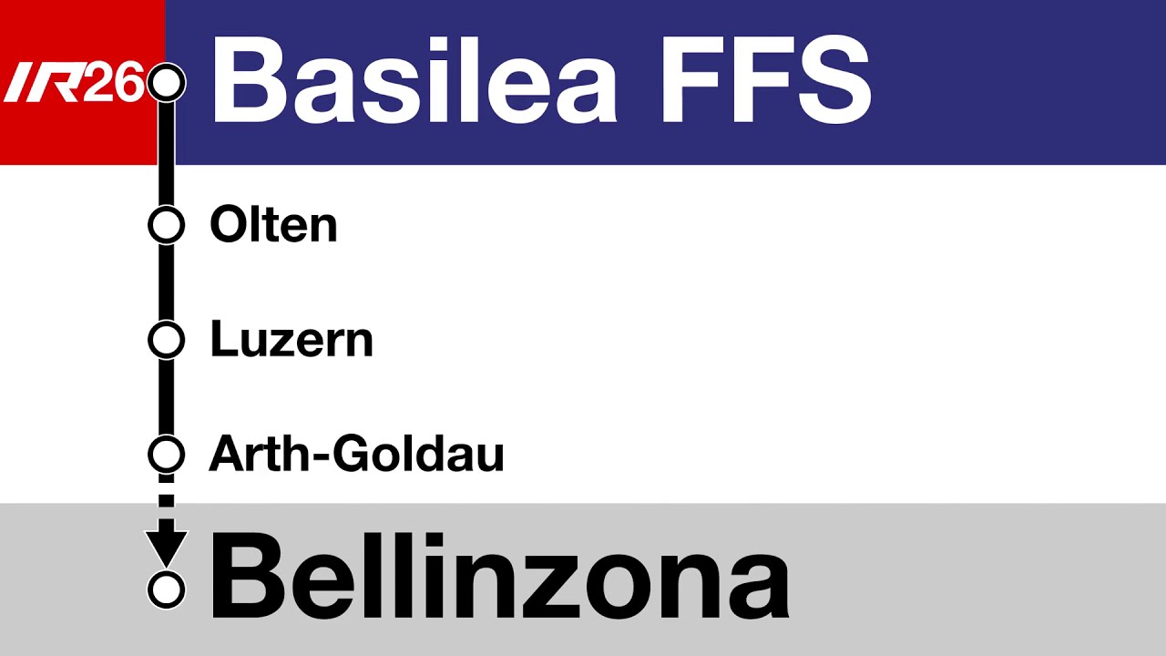 SOB Ansagen (De, It, En) - IR26 - Basel SBB – Luzern – Arth-Goldau – Erstfeld – Airolo – Bellinzona