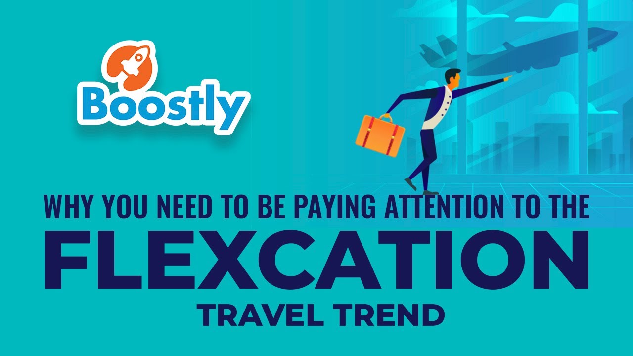 WHY YOU NEED To Be Paying Attention To The Flexcation Travel Trend! 🚀