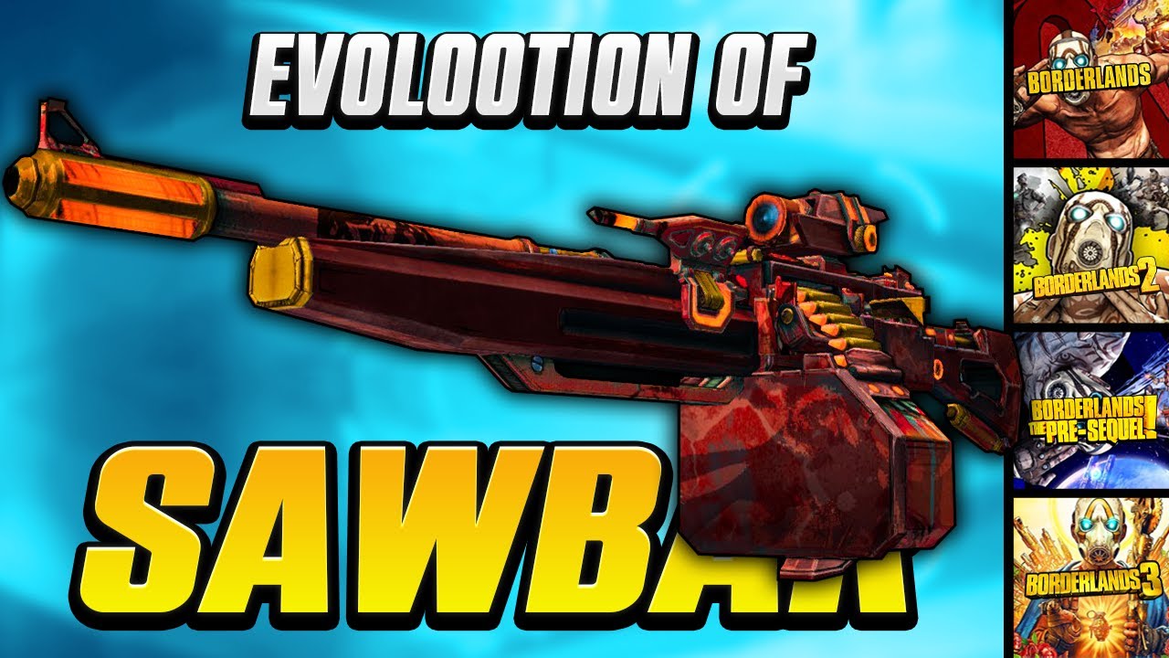 THE SAWBAR: As powerful as underrated | Borderlands evolootion