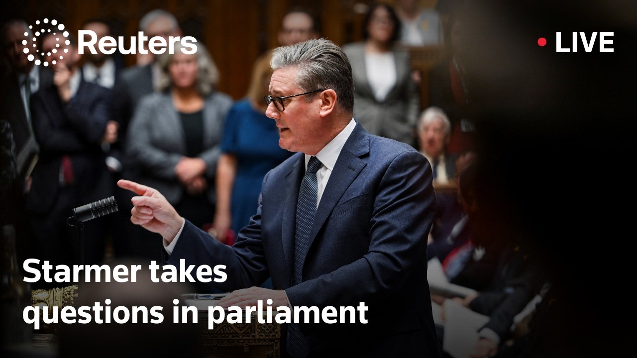 LIVE: British Prime Minister Starmer takes questions in parliament