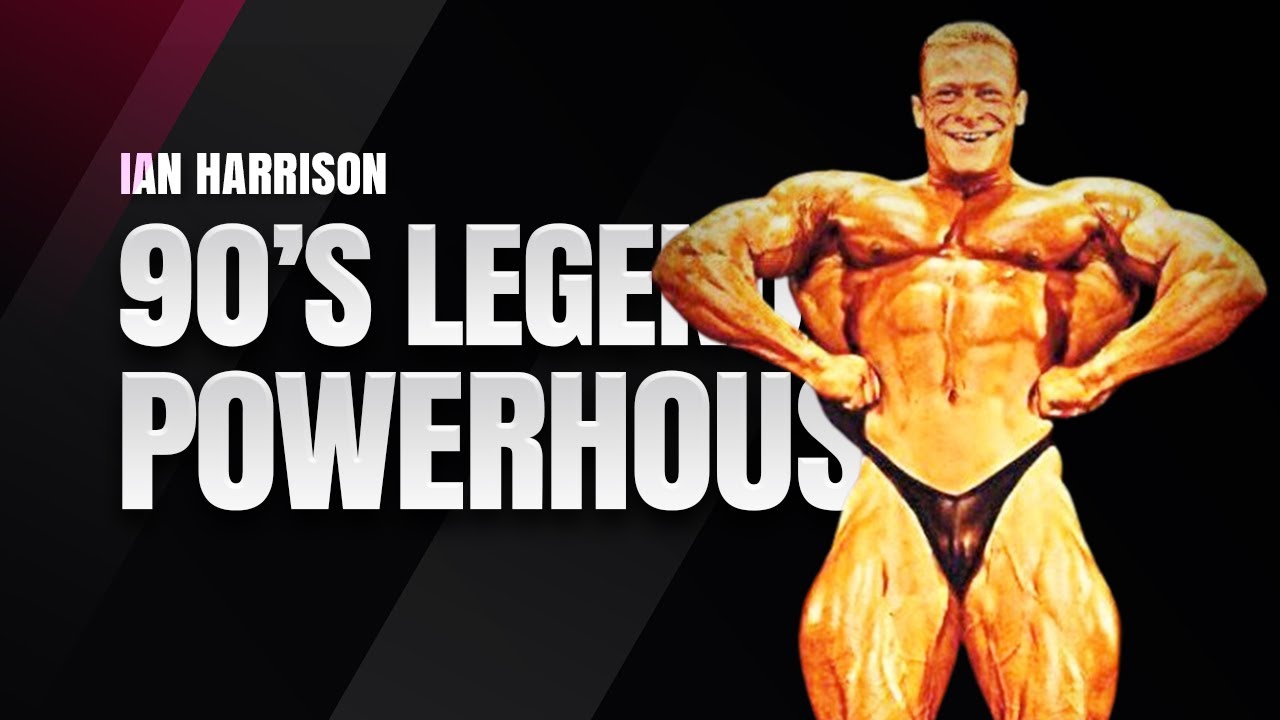 90s Bodybuilding Legends: The Brutal Thickness of Ian Harrison