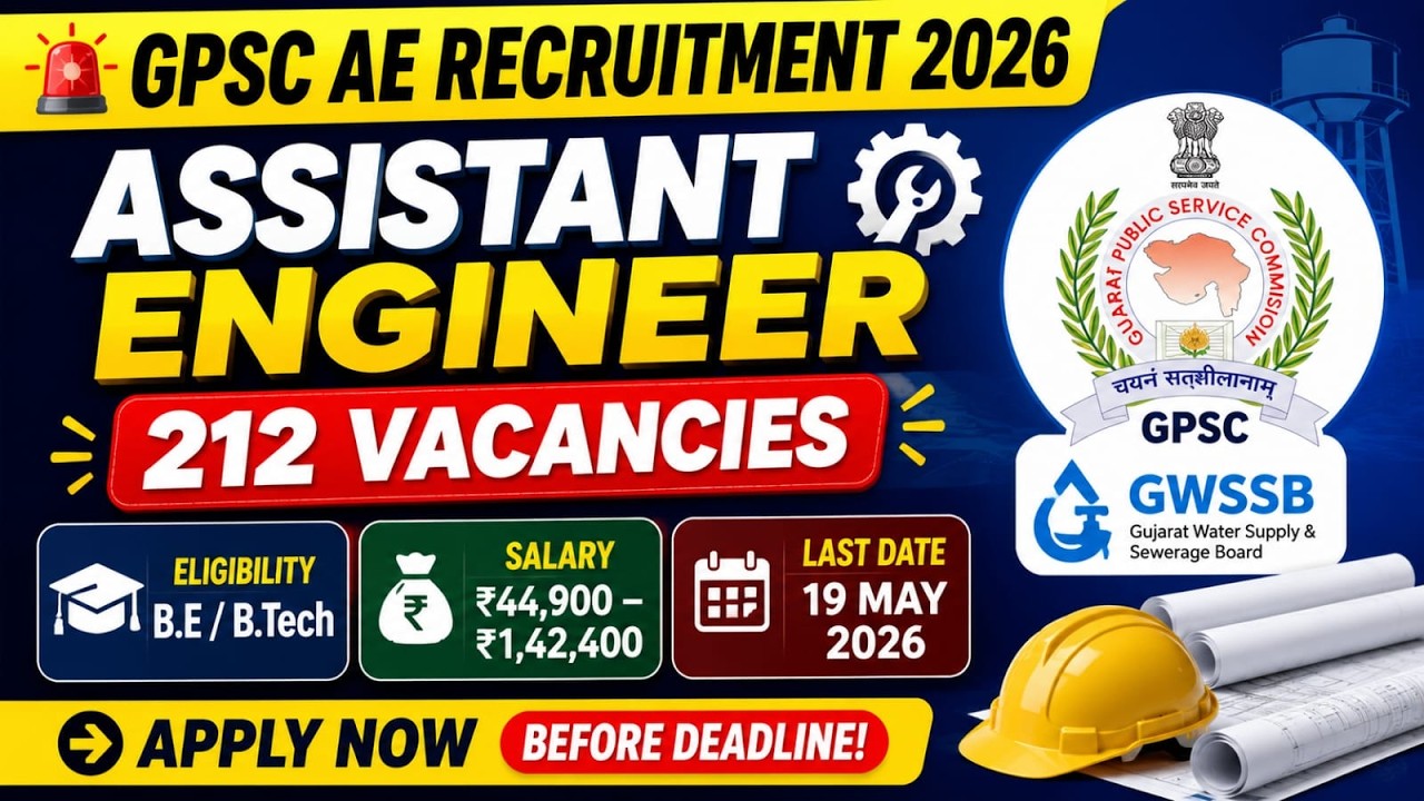 GPSC GWSSB Assistant Engineer Recruitment 2026 | 212 Vacancies | Apply Now