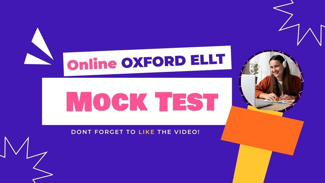 OXFORD ELLT MOCK TEST | ENGLISH LANGUAGE TEST PREPERATION