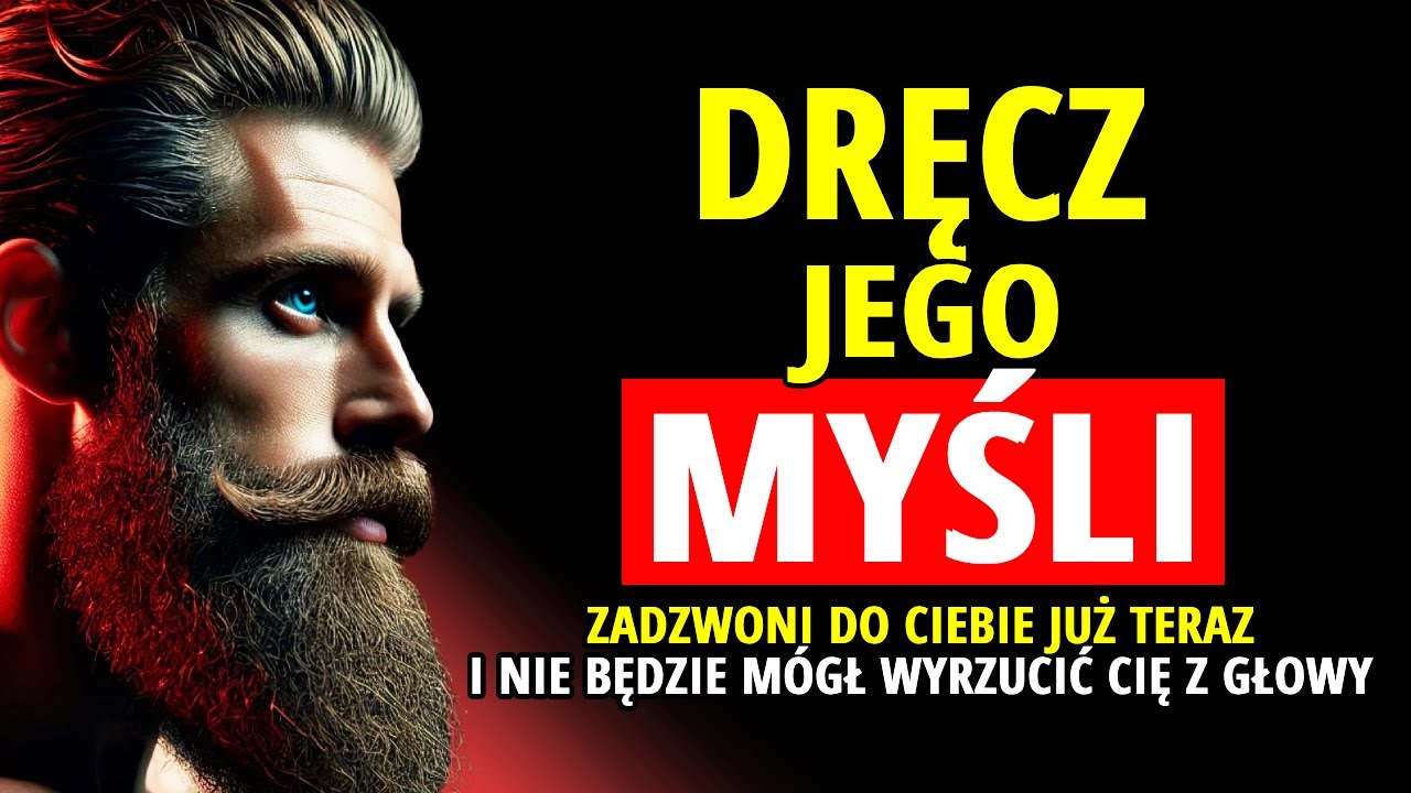 DRĘCZ JEGO MYŚLI! POTĘŻNE ZDANIE, ABY SZUKAŁ CIĘ NATYCHMIAST | STOICYZM