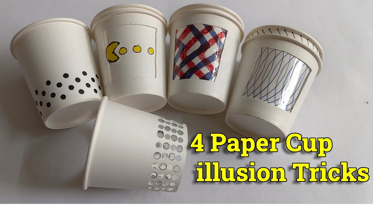 4 Paper Cup illusion Tricks - Paper Cup Tricks