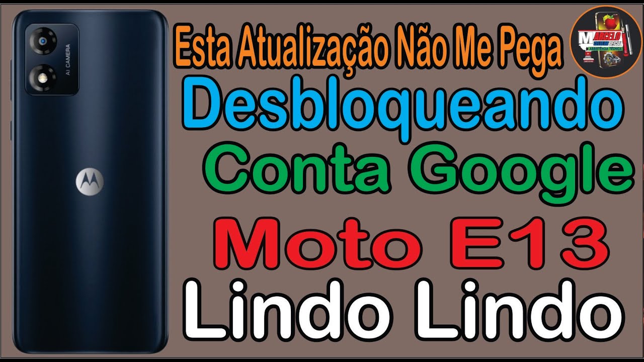 Como Remover Conta Google Moto E13 Quando Não Compartilha