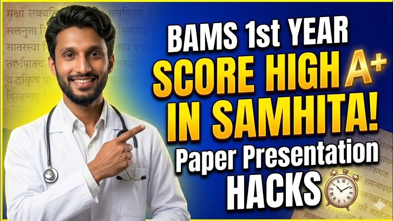 How to Write Samhita Paper in BAMS 1st Year | Exam Tips & Time Management | SauryaBAMS