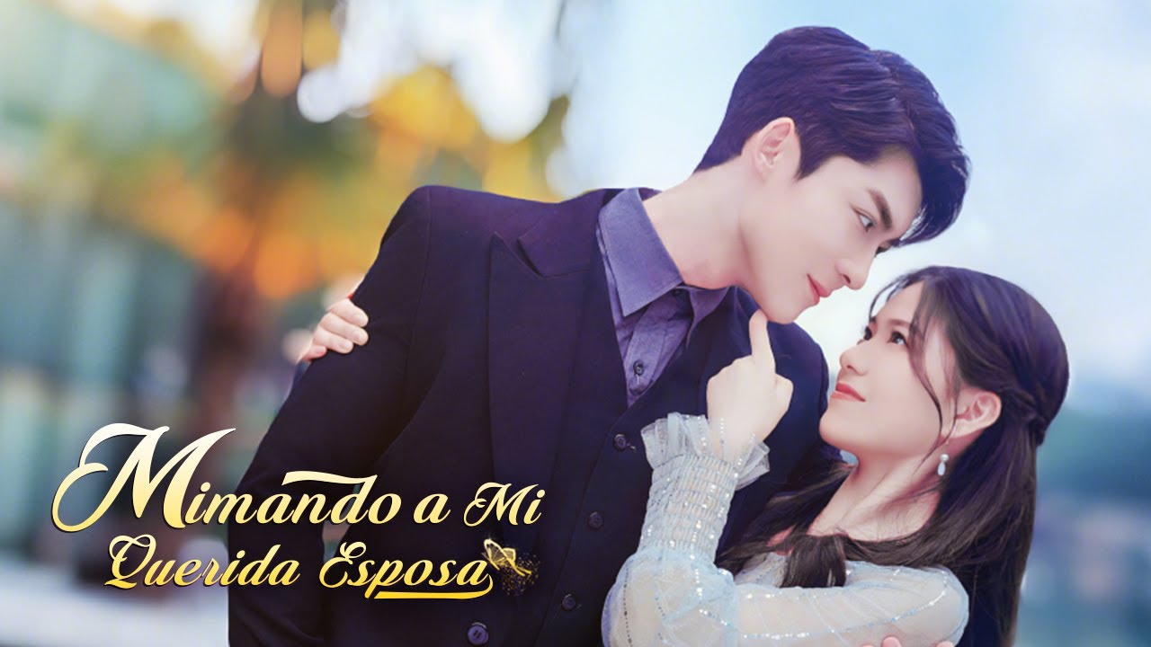 【Mimando a Mi Querida Esposa】EP01-EP30 | DramaBox