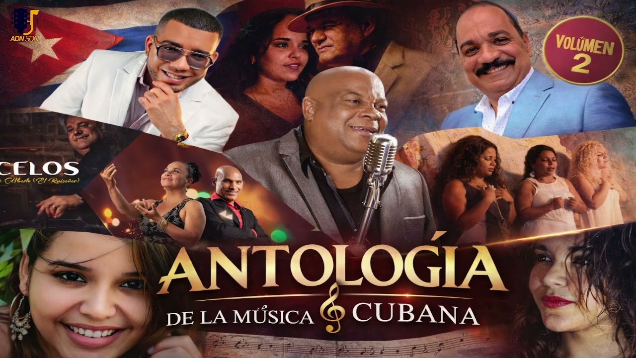 🇨🇺🎶 ANTOLOGÍA DE LA MÚSICA CUBANA VOL. 2 ✨📀**