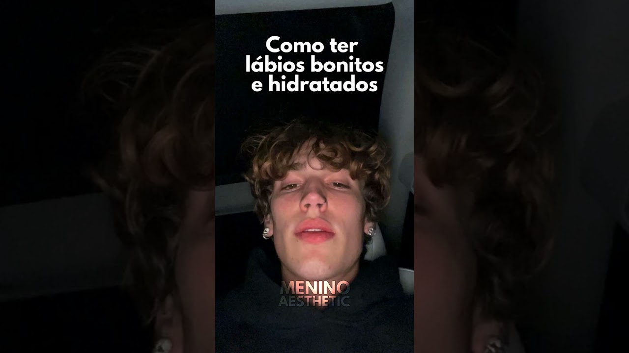 COMO TER L&Aacute;BIOS BONITOS E HIDRATADOS! #shorts
