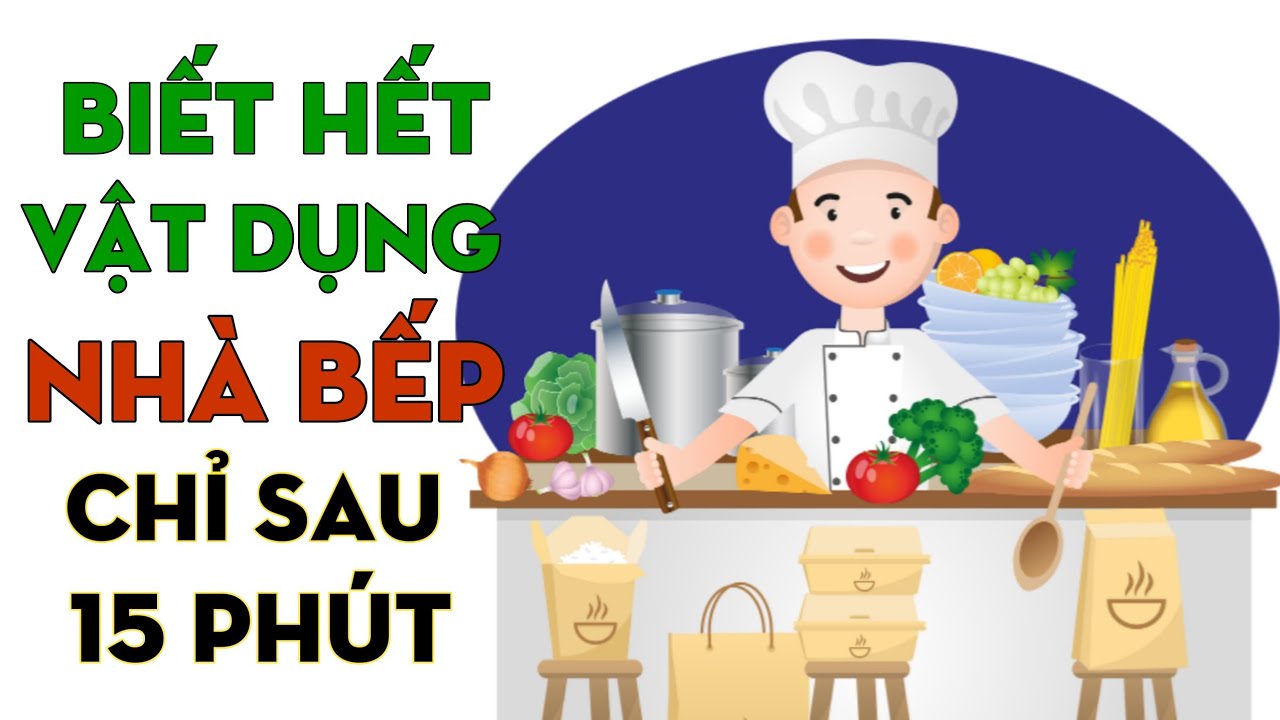 Cách nói những đồ dùng trong nhà bếp bằng tiếng Trung