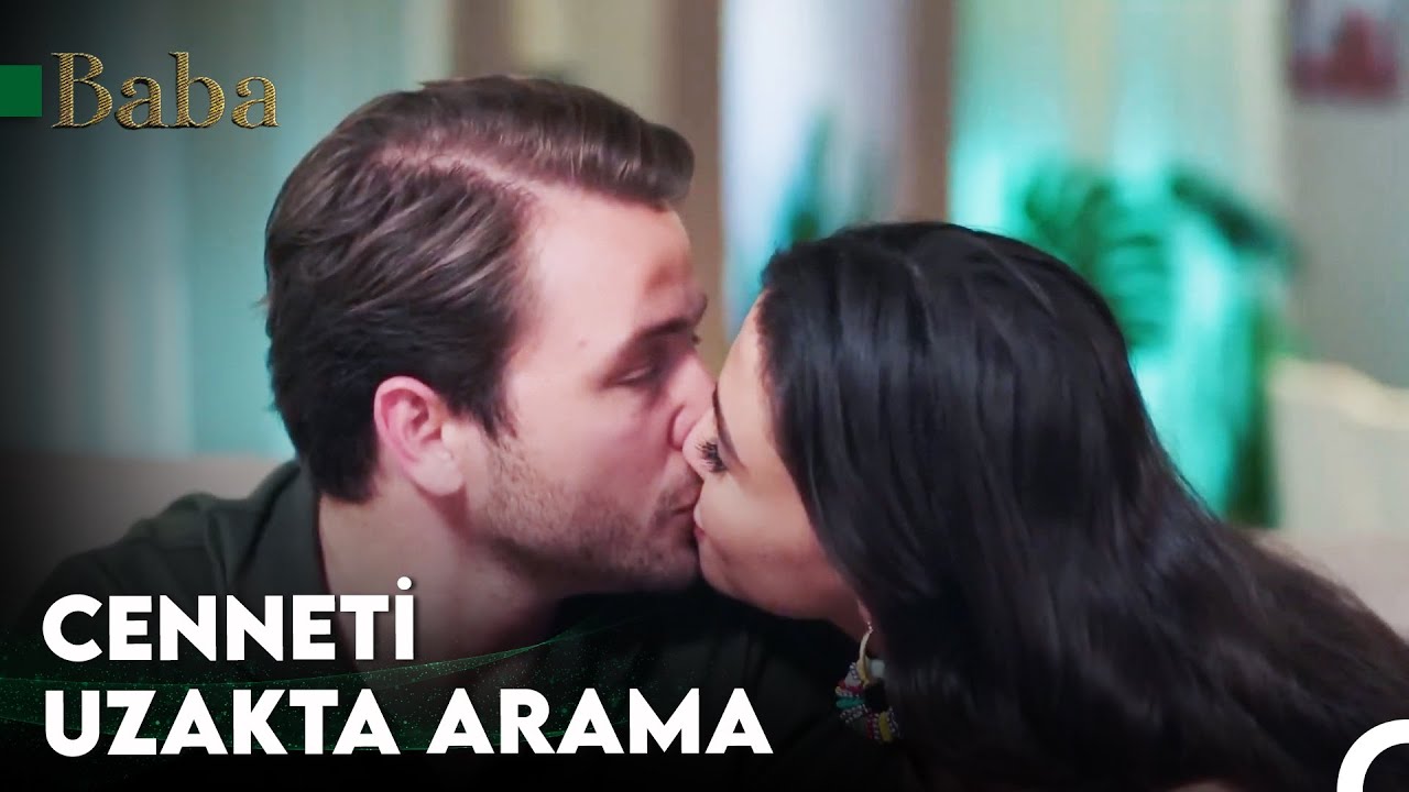 #5 Aşk Adamı Kadir Saruhanlı - Baba