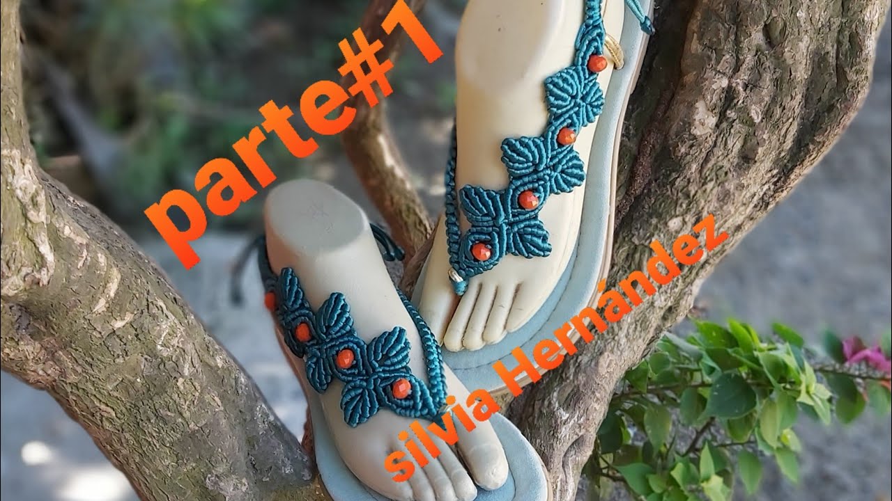 Huarache  en hojitas,parte# 1😍