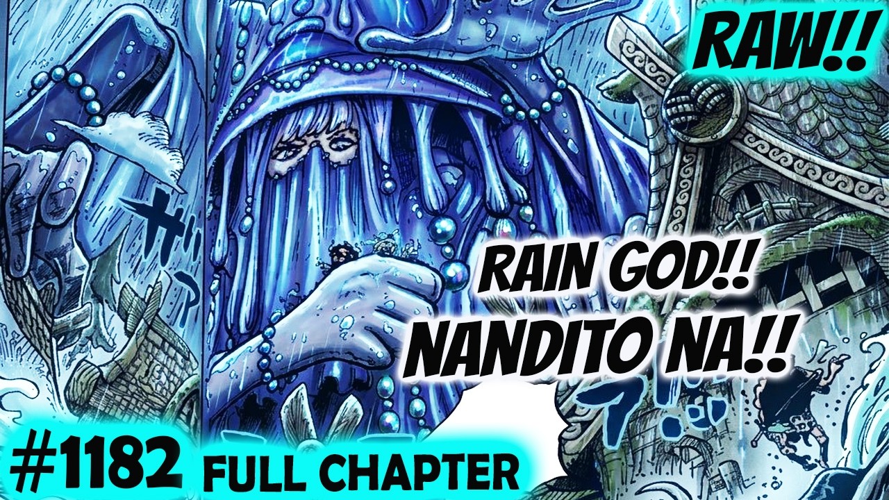 Full Chapter 1182 RAW: Rain Goddess Nandito Na! Attack The Giants! | Tagalog Manga