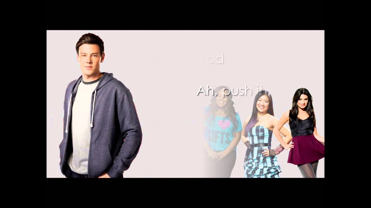 Push It - Glee + Letra