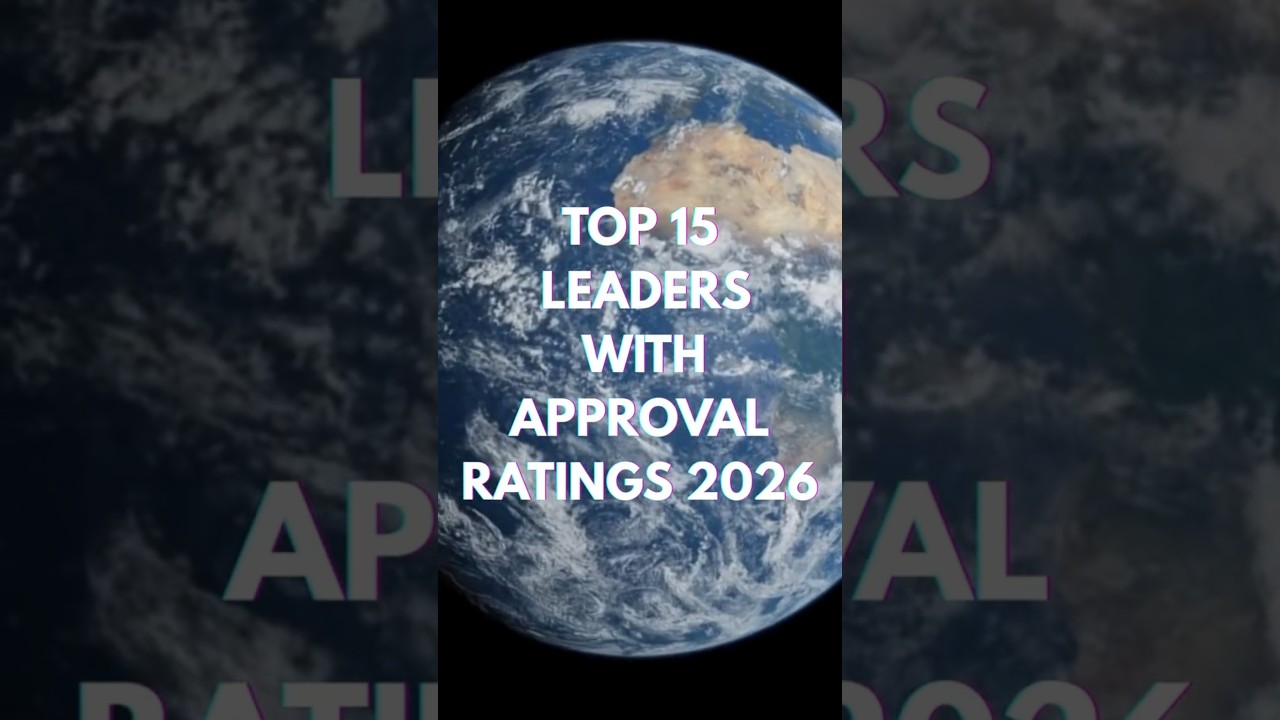 TOP 15 LEADERS WITH APPROVAL RATING IN 2026 #InsideUniverse