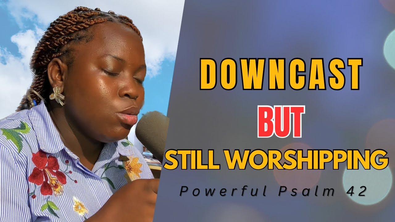Why Are You Downcast, Oh My Soul?