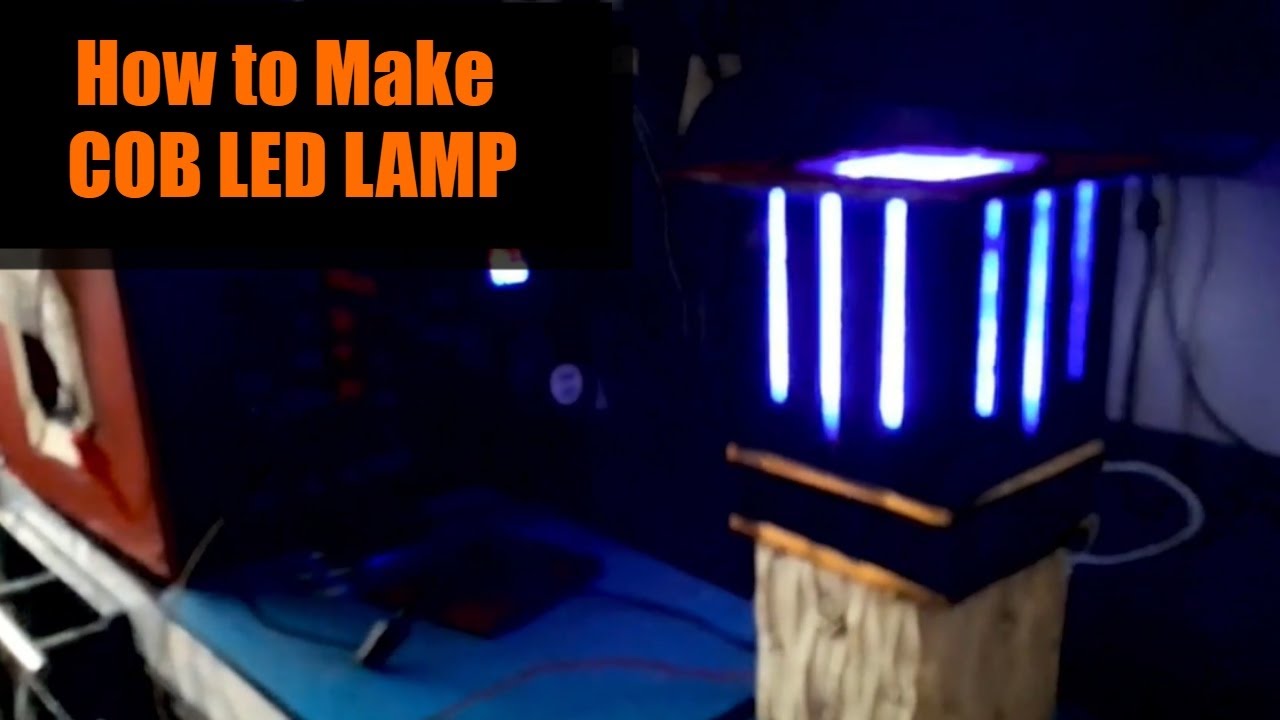 How to make COB LED Lamp  | LED Light  | DIY Videos  | LED Light Strip