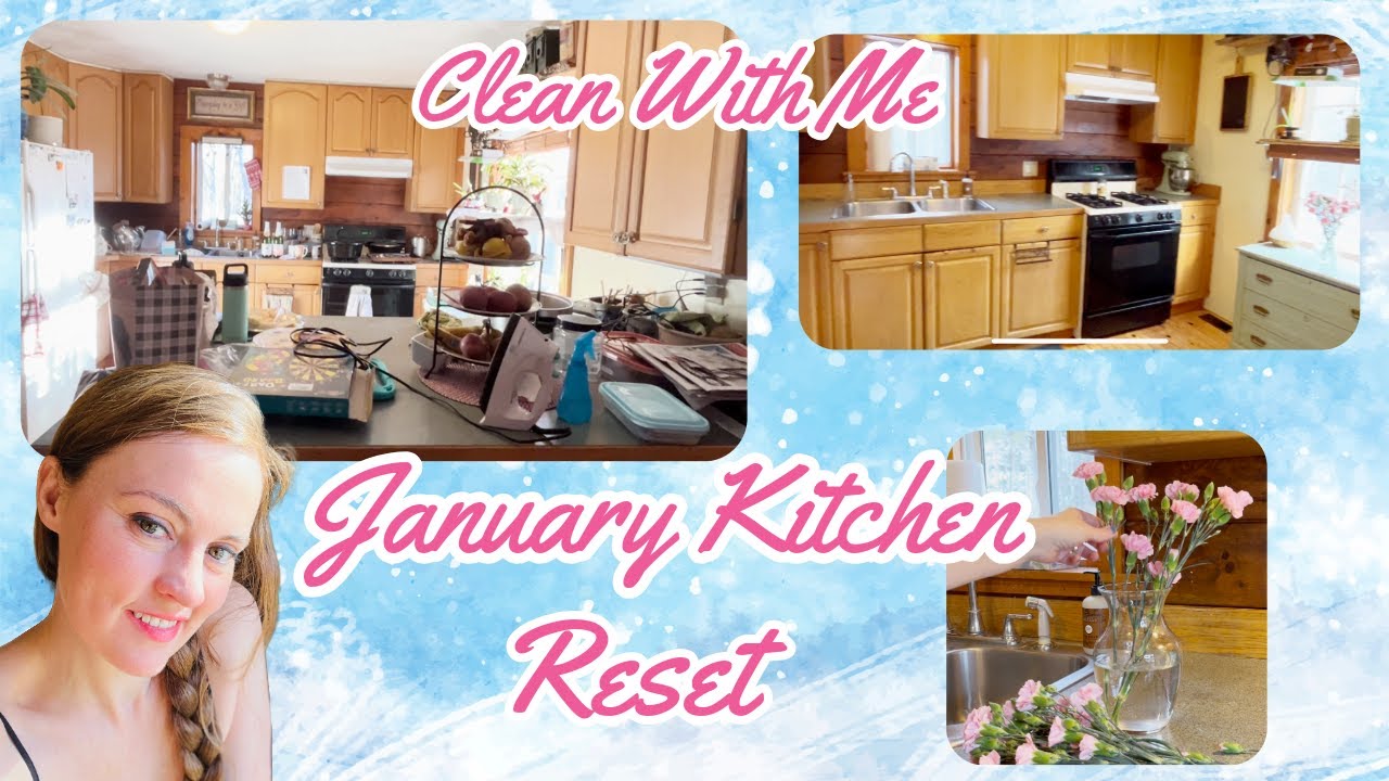 2026 KITCHEN RESET / CLEAN WITH ME / CLEAN KITCHEN/ HOMESCHOOL MOM/ JANUARY REFRESH