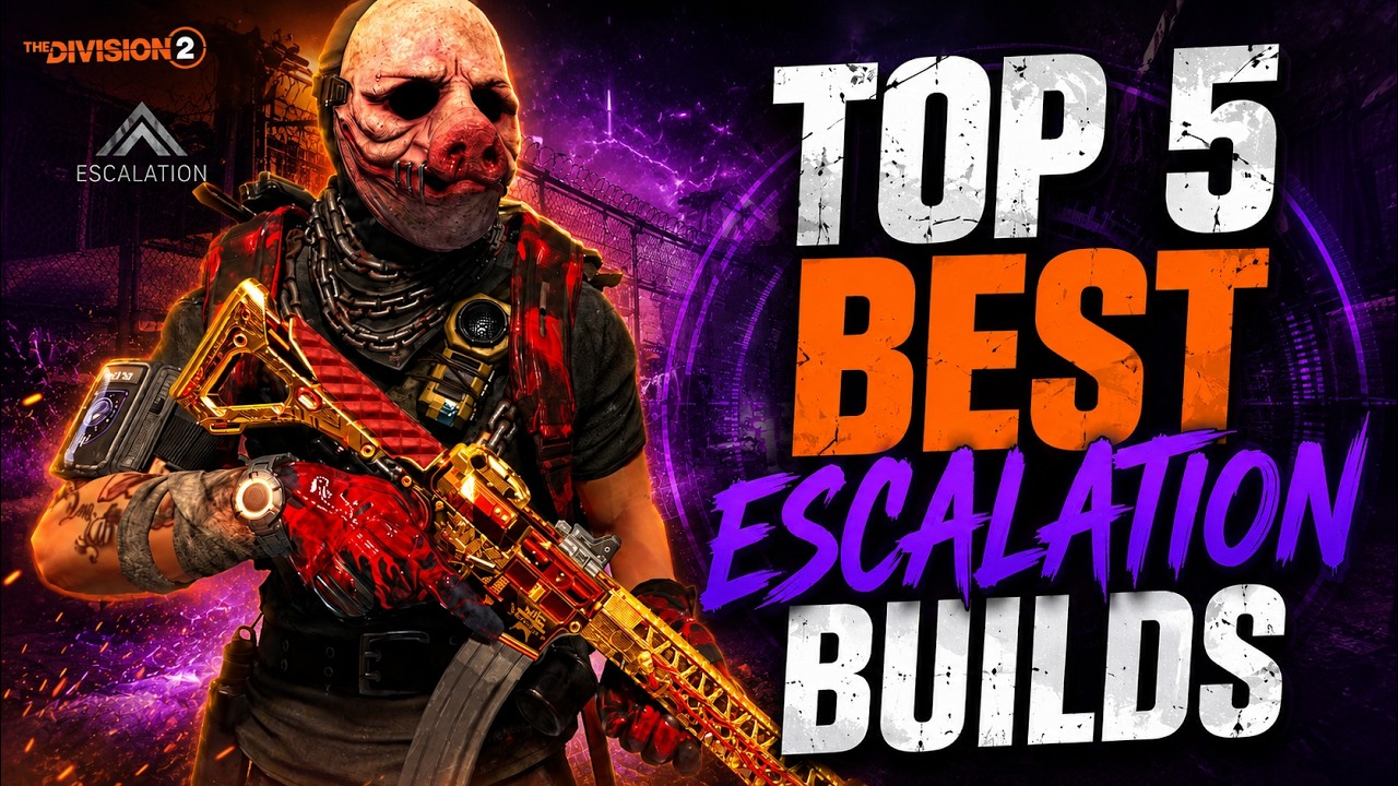 BEST TIER 10 ESCALATION PVE BUILDS in The Division 2 (TOP 5 BUILDS - HIGHEST DPS AND SUPPORT)