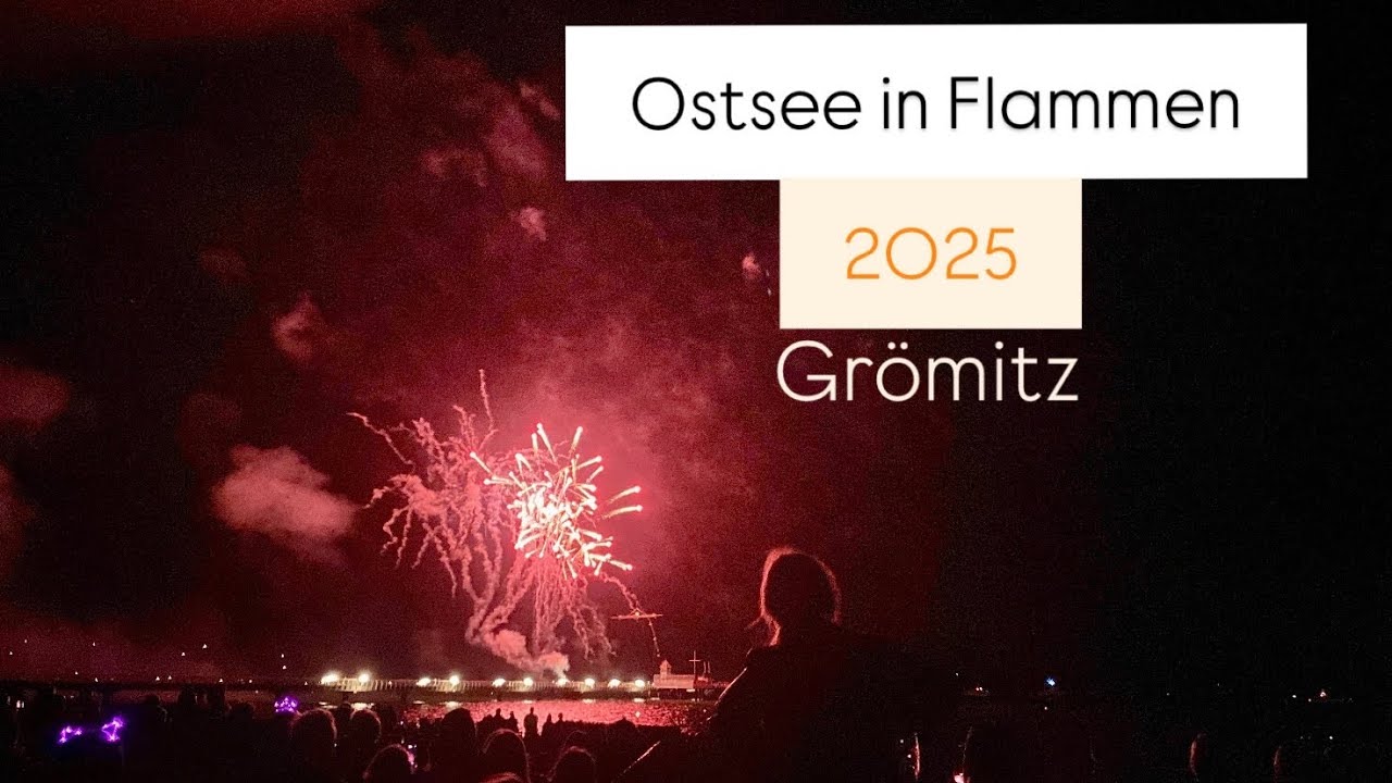 Ostsee in Flammen 2025: complete fireworks #grömitz #ostsee 