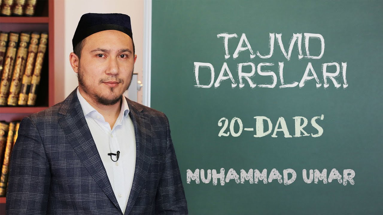 Tajvid darslari | 20 | Katta sila madi | Muhammad Umar