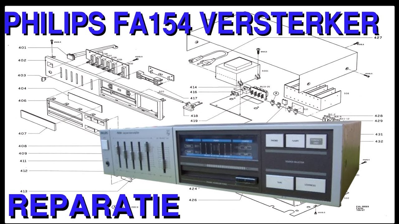 Philips VersterkerFA154 Reparatie