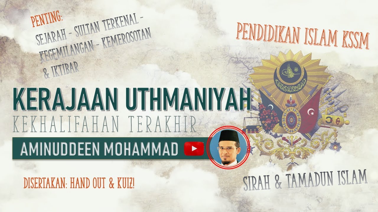 Kerajaan Uthmaniyah - Kekhalifahan Terakhir