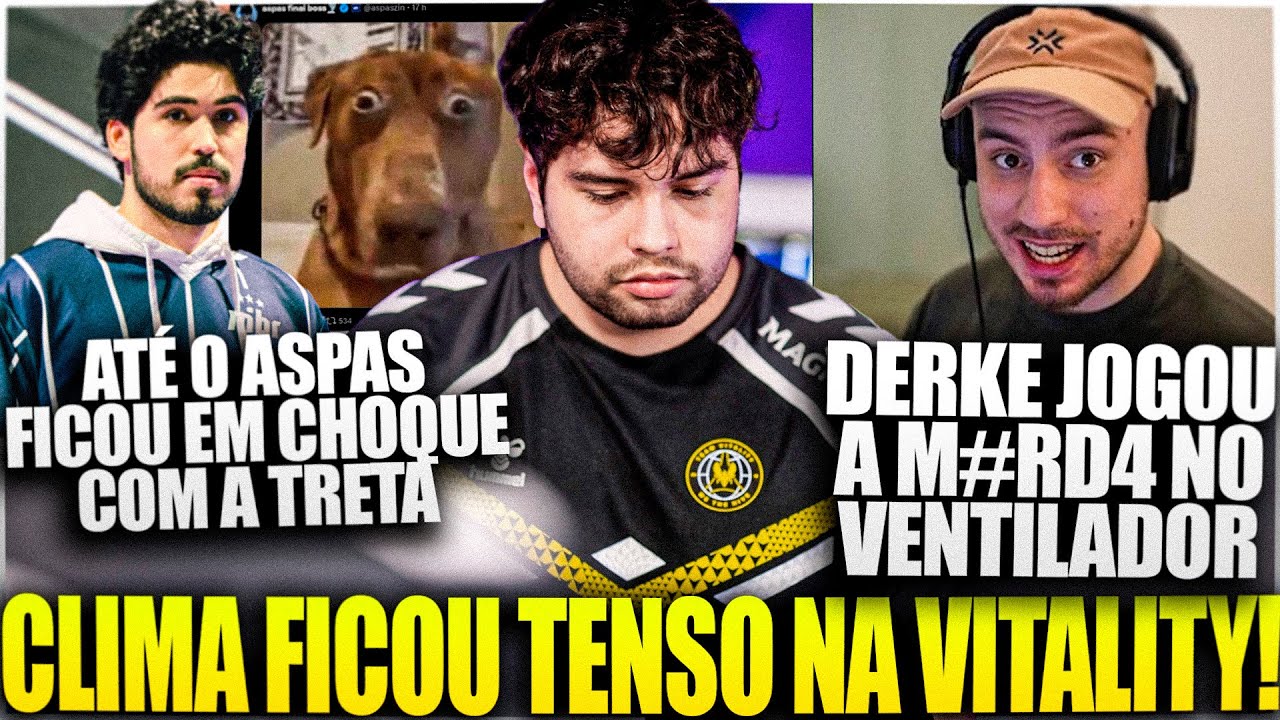TRETA PESADA NO TIME DO LESS! AP&Oacute;S A ELIMINA&Ccedil;&Atilde;O DA VITALITY, DERKE DETONA O TREXX AP&Oacute;S FARPAS