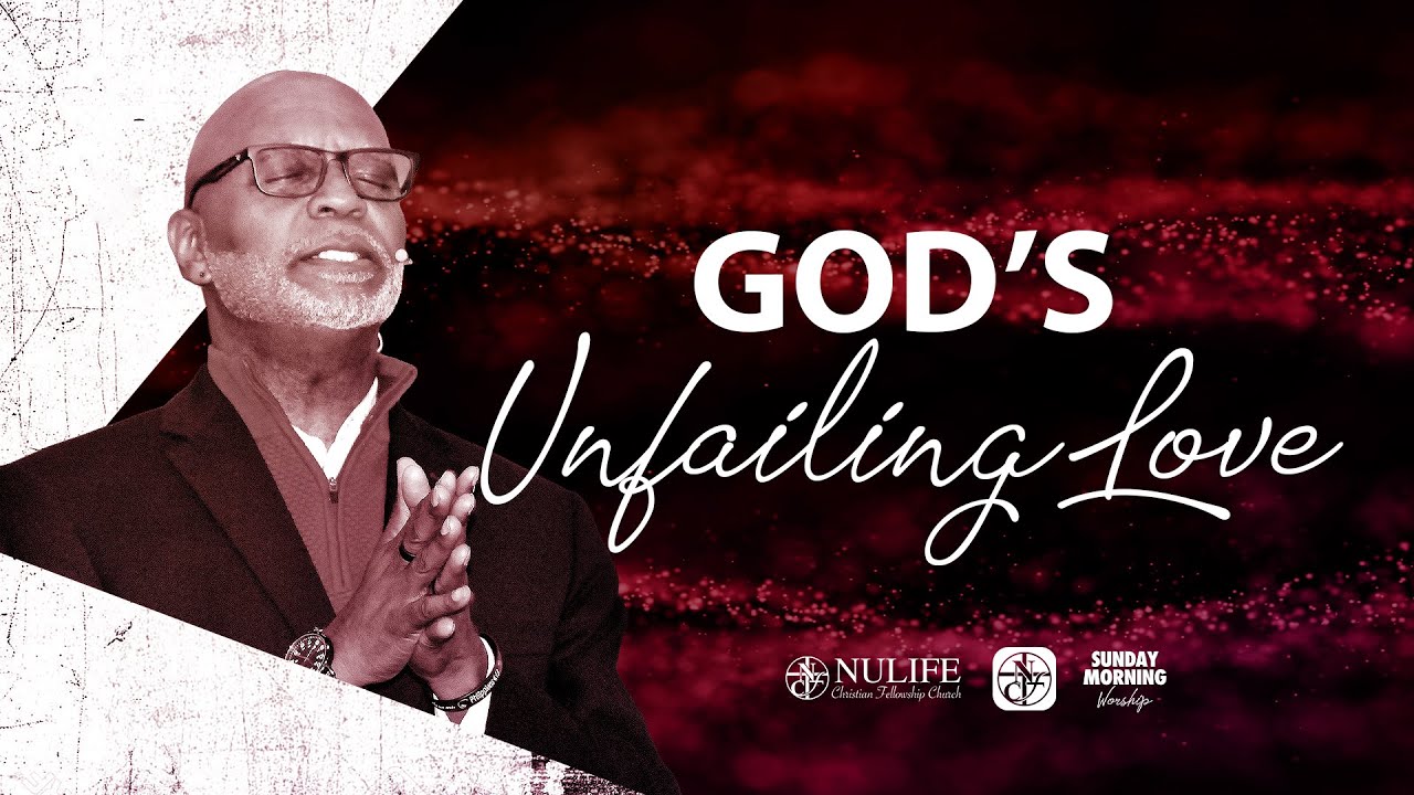 God's Unfailing Love | Apostle Chris Simmons