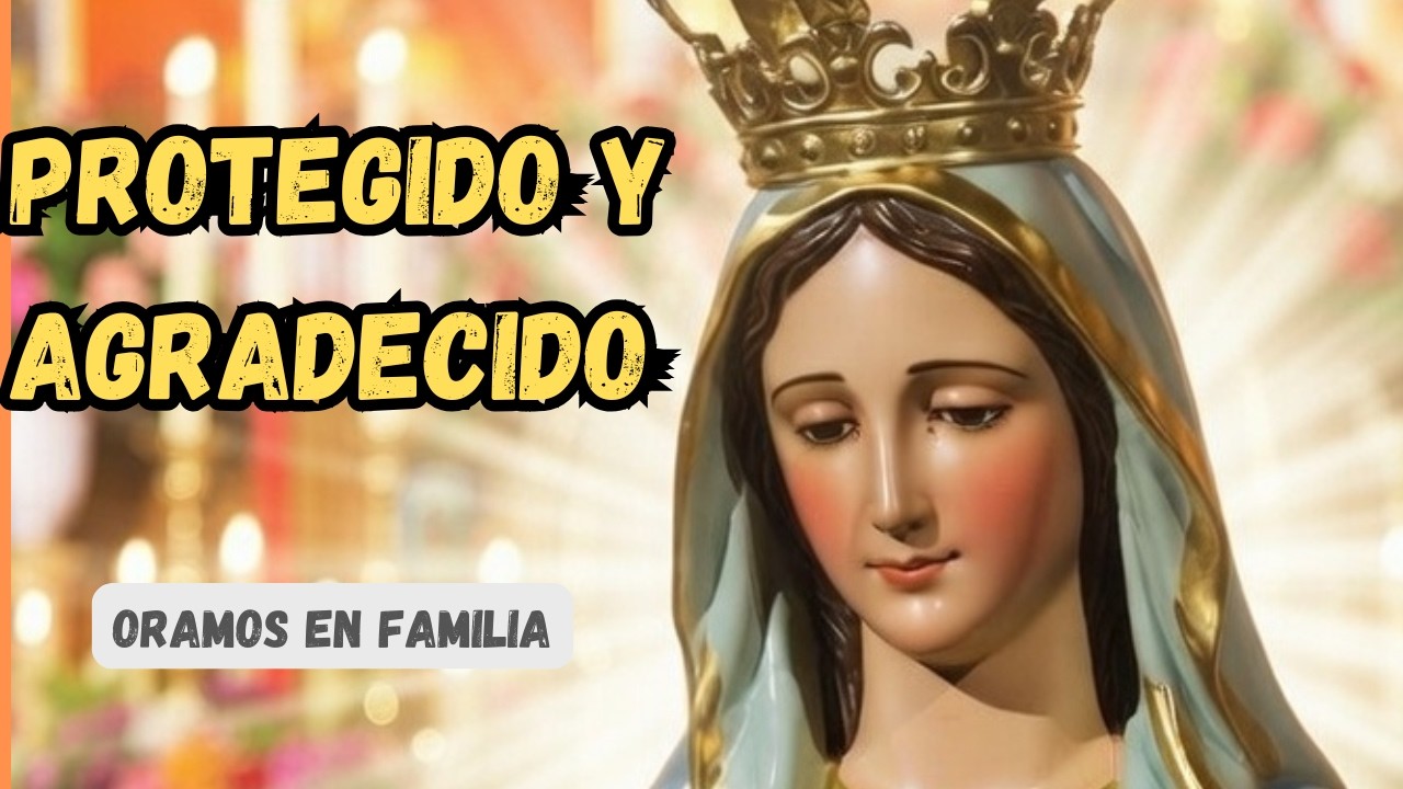 ORACIÓN MILAGROSA a la Virgen de Guadalupe | PROTECCIÓN, BENDICIÓN y AGRADECIMIENTO🌹