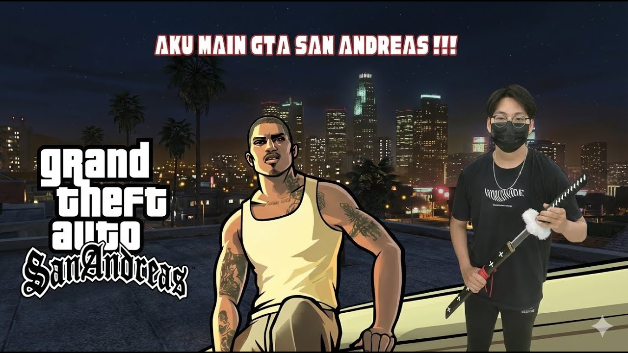 Aku Mau Menamatkan GTA San Andreas Untuk Pertamakalinya !!!! #gta #gtasanandreas