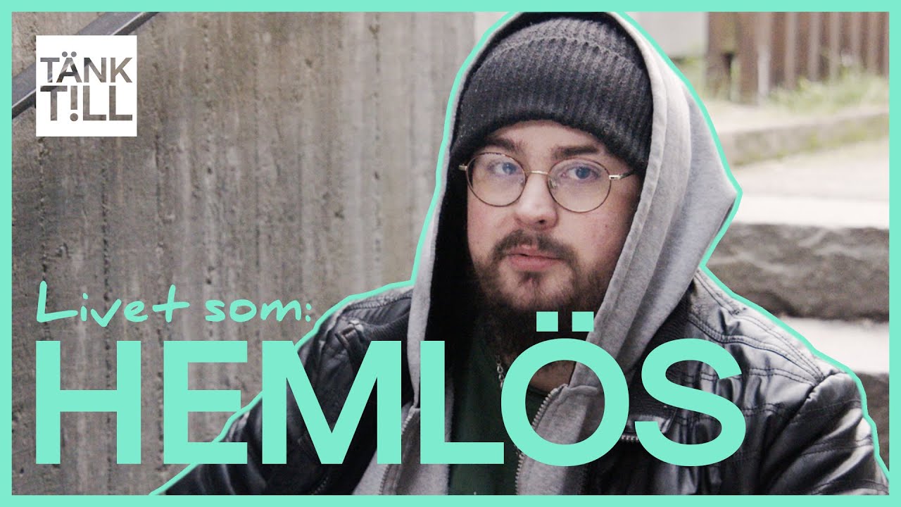 LIVET SOM: Hemlös | 