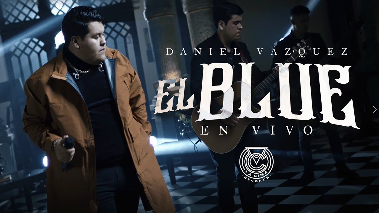 Daniel Vazquez - El Blue (En Vivo)